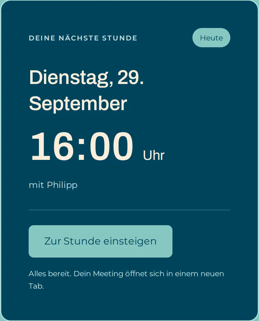 Karte „Deine nächste Stunde“ im Lernraum mit Datum, Uhrzeit und dem Knopf „Zur Stunde einsteigen“